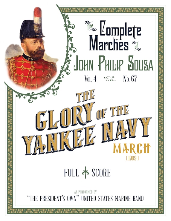 The Glory of the Yankee Navy March