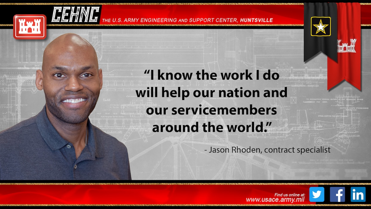 "I know the work I do will help our nation and our servicemembers around the world." - Jason Rhoden