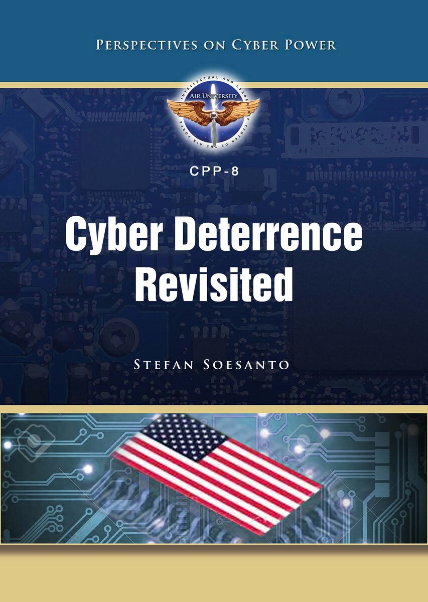Cyber Deterrence Revisited