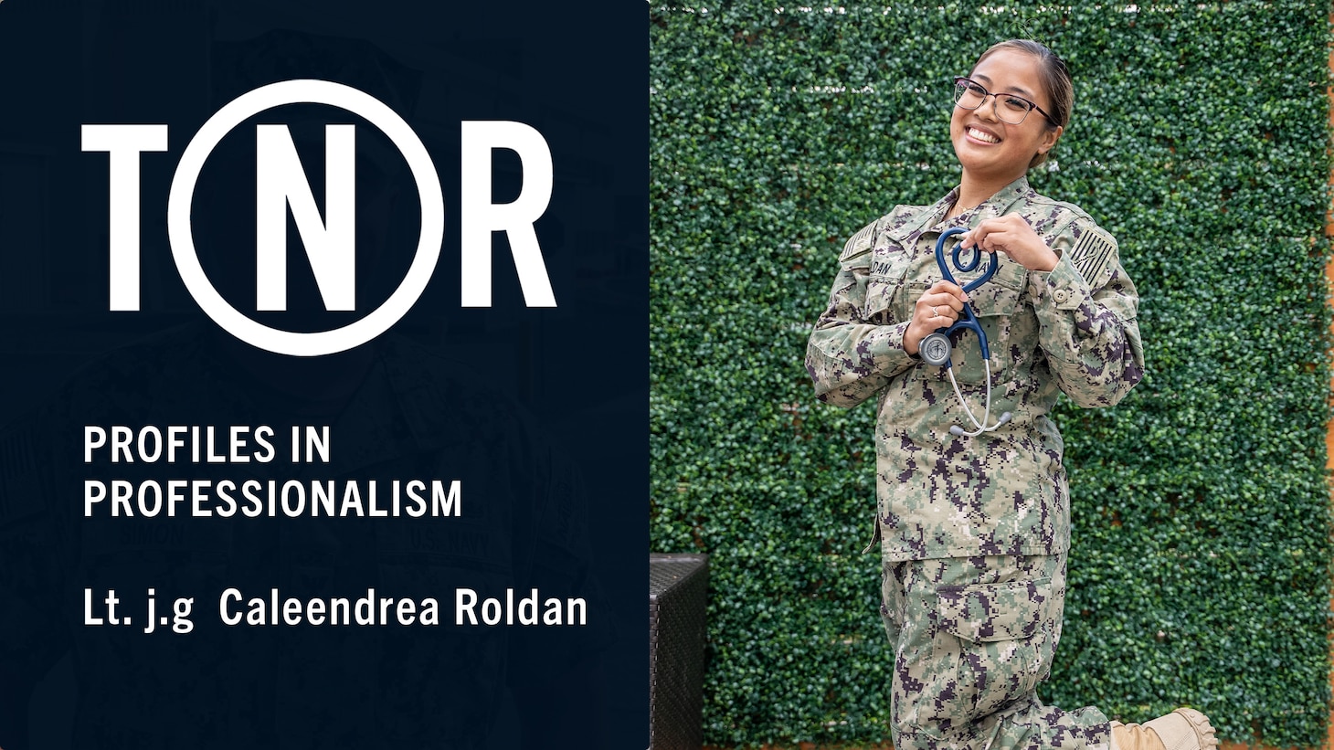 Profiles in Professionalism: Lt. j.g. Caleendrea Roldan