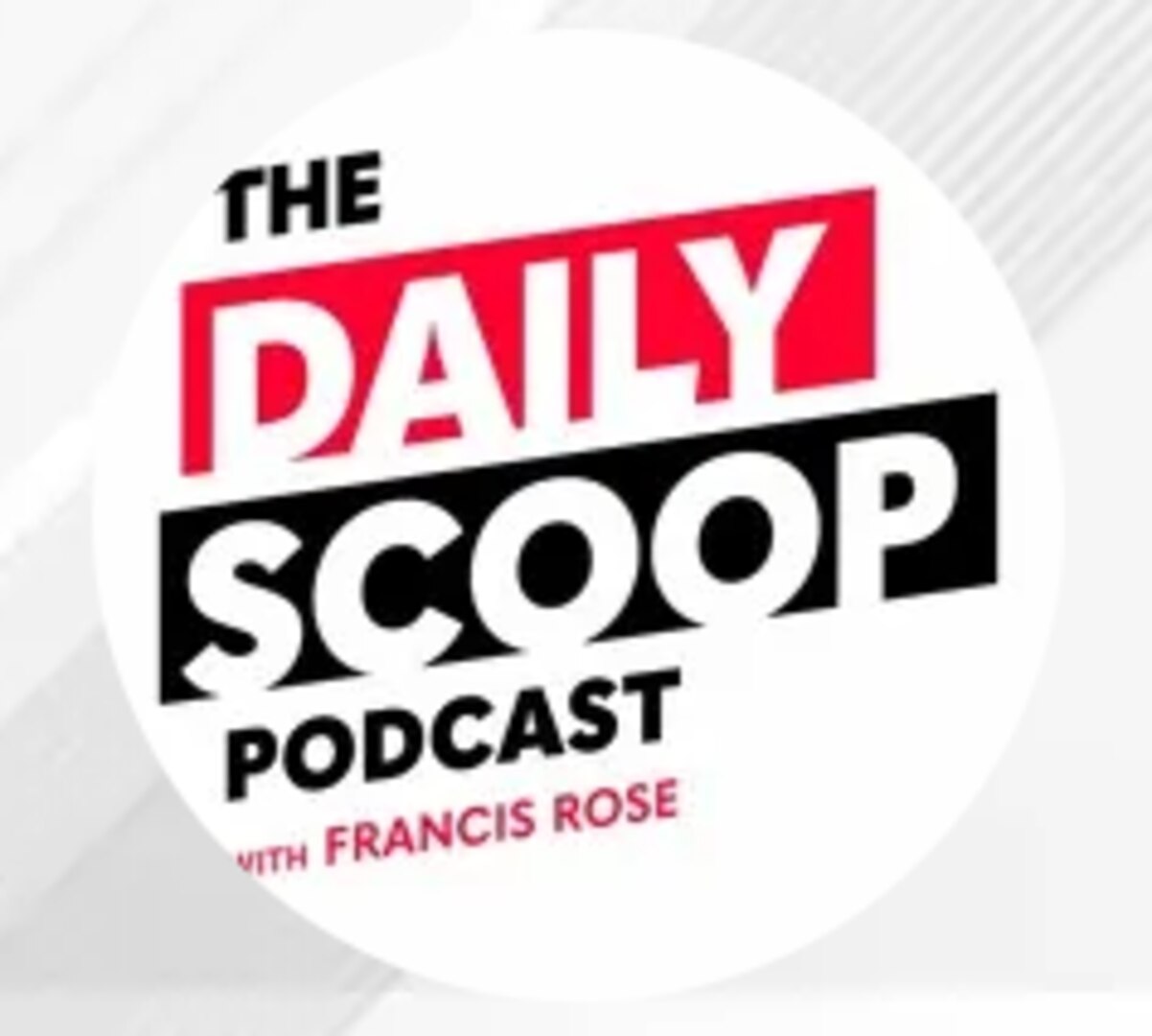 The Daily Scoop Podcast with Francis Rose logo from fedscoop.com