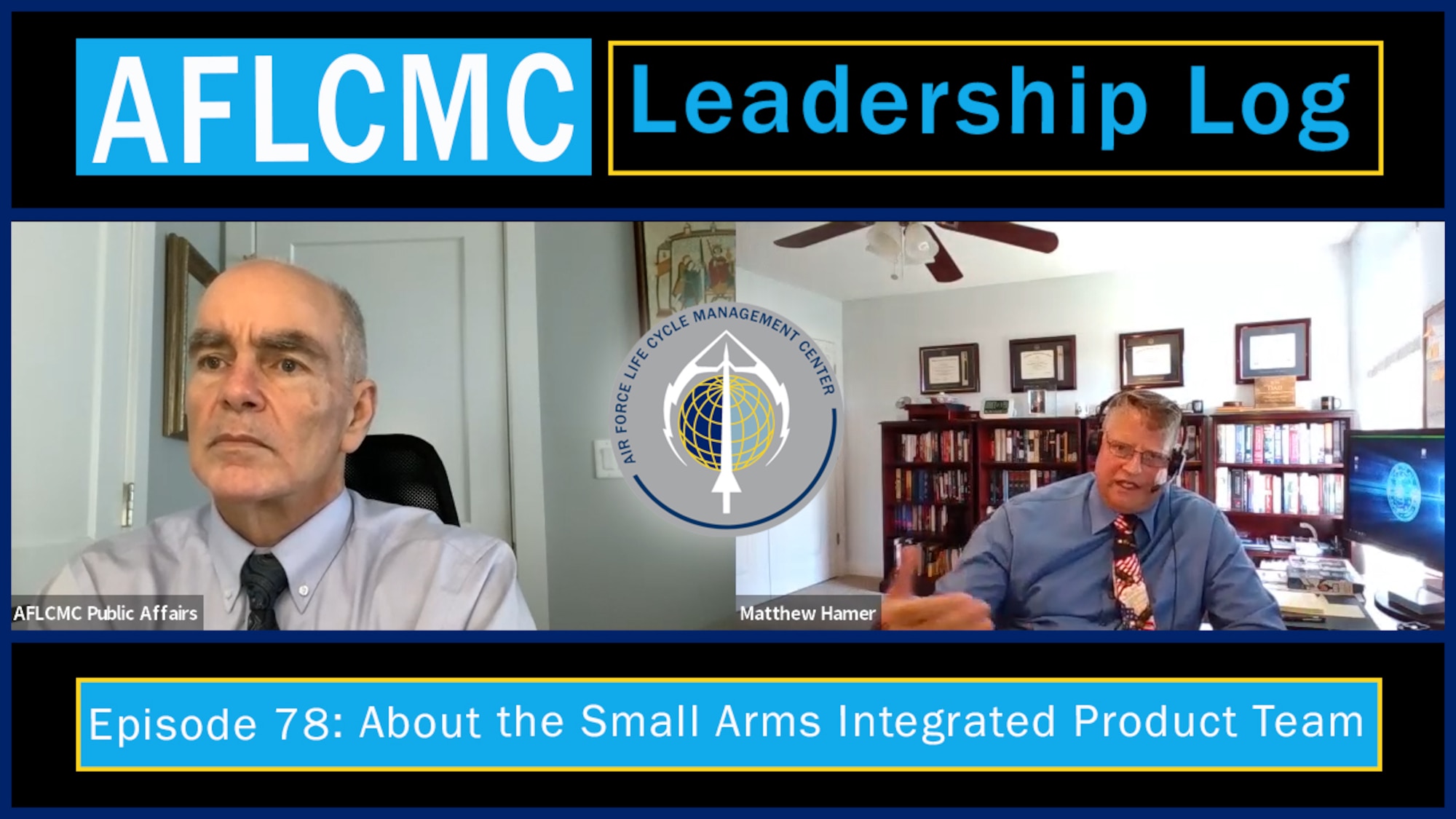 Matthew Hamer, Small Arms Integrated Product Team chief, explained on a recent episode of AFLCMC's Leadership Log podcast how his office at Robins AFB, Georgia, ensures Airmen have the right arms and right ammunition at the right time to accomplish their mission.
 (U.S. Air Force graphic by Jim Varhegyi)