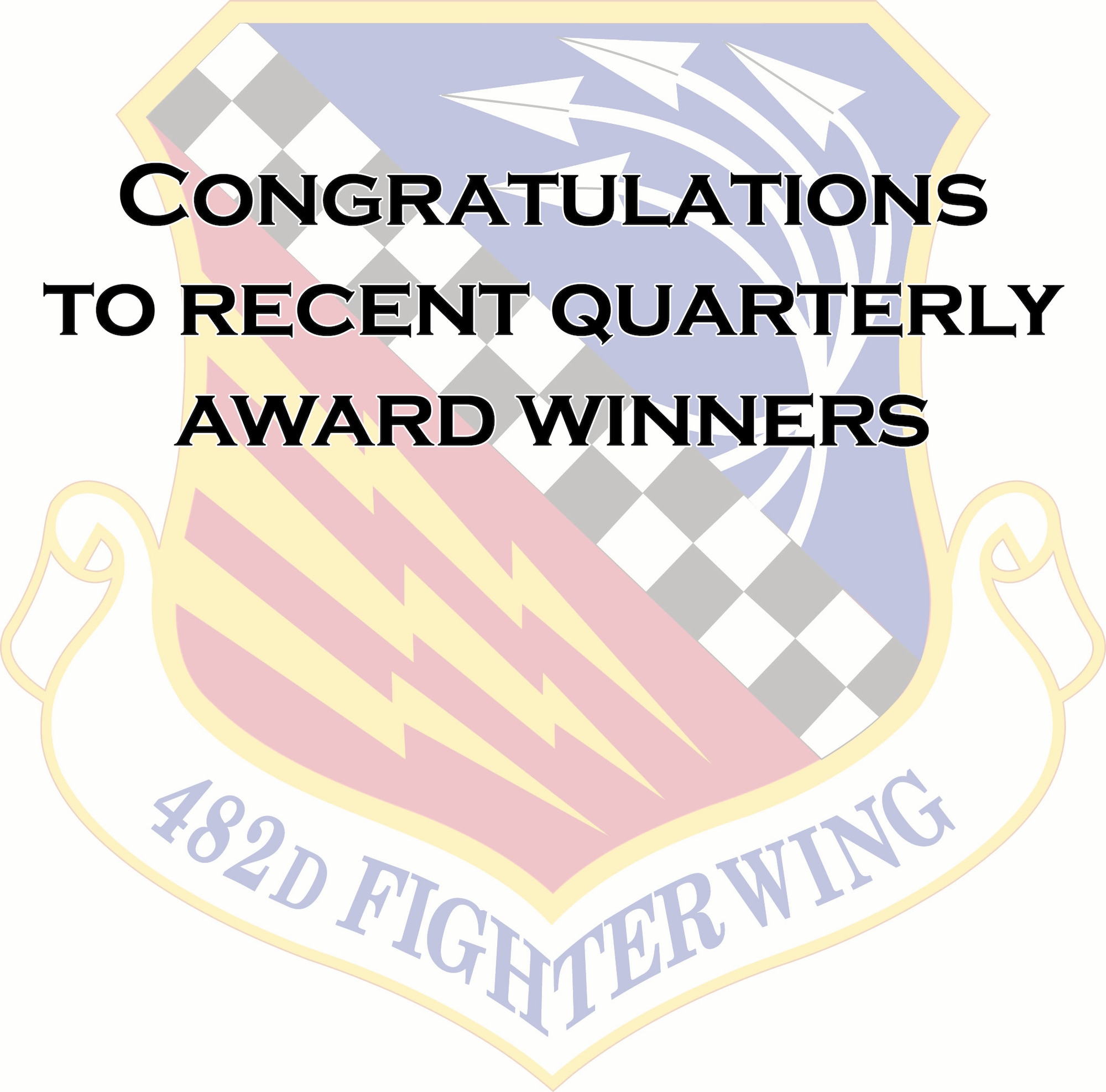 482nd Fighter Wing Quarterly Award Winners. (U.S. Air Force graphic by 482nd FW Public Affairs)