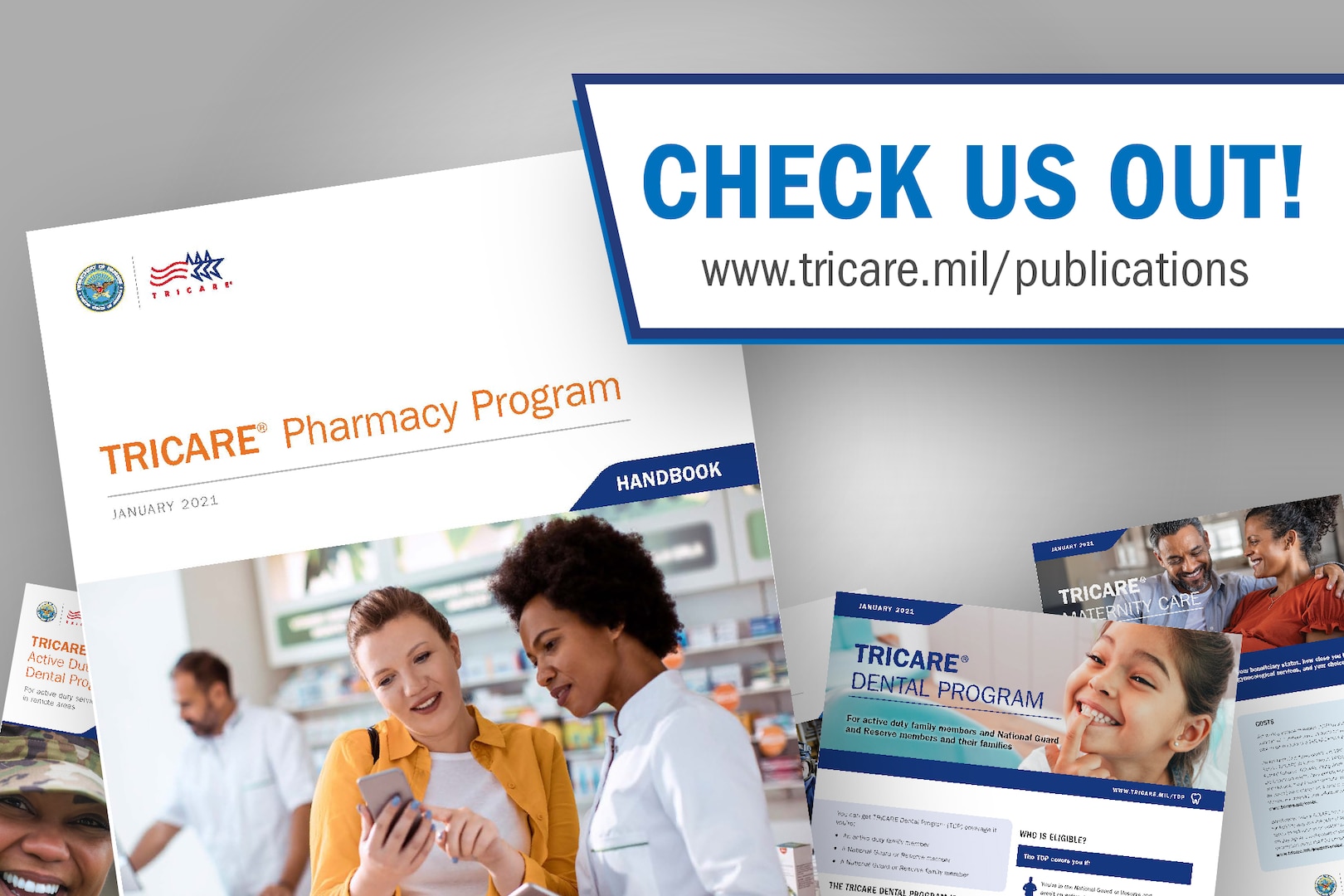 The TRICARE Pharmacy Program Handbook and other publications resources.
