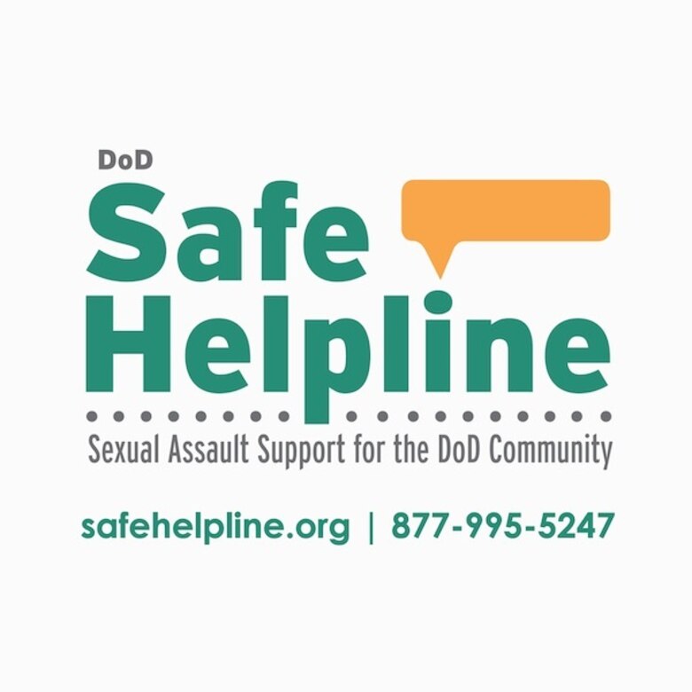 Report and prevent sexual assault. Call the DOD Safe Helpline for assistance!