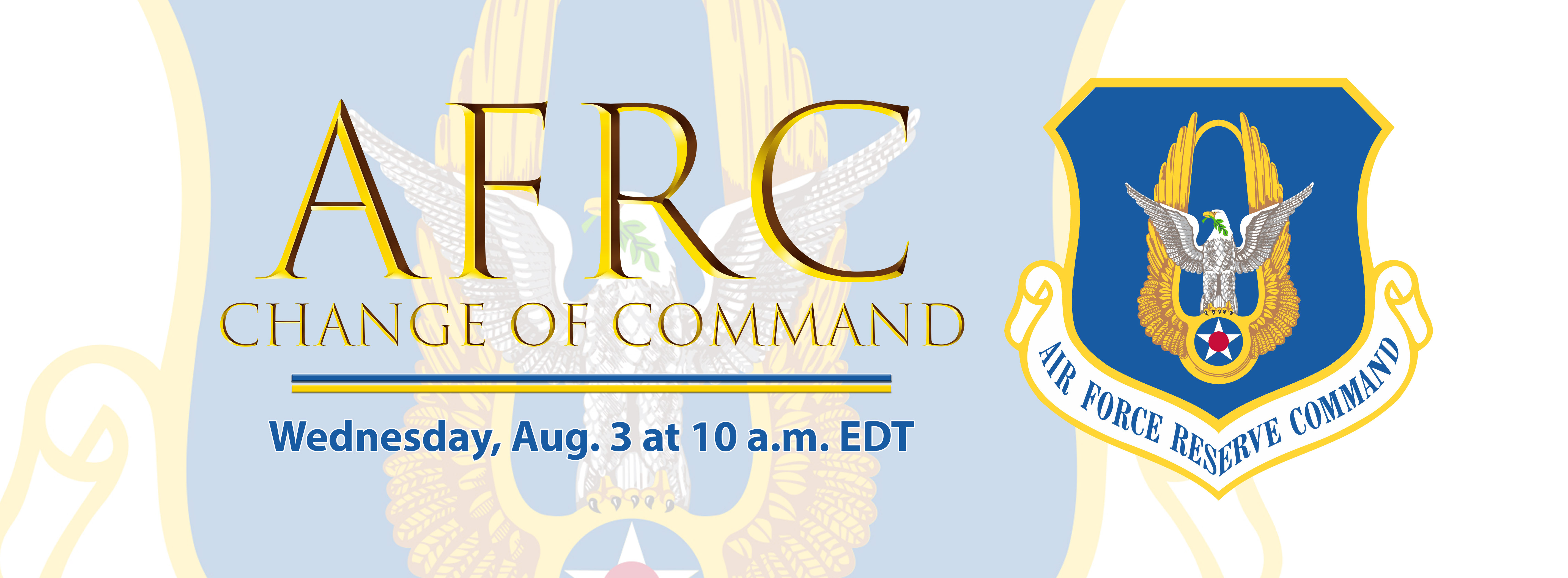 Air Force Reserve Command to hold change of command ceremony > 349th