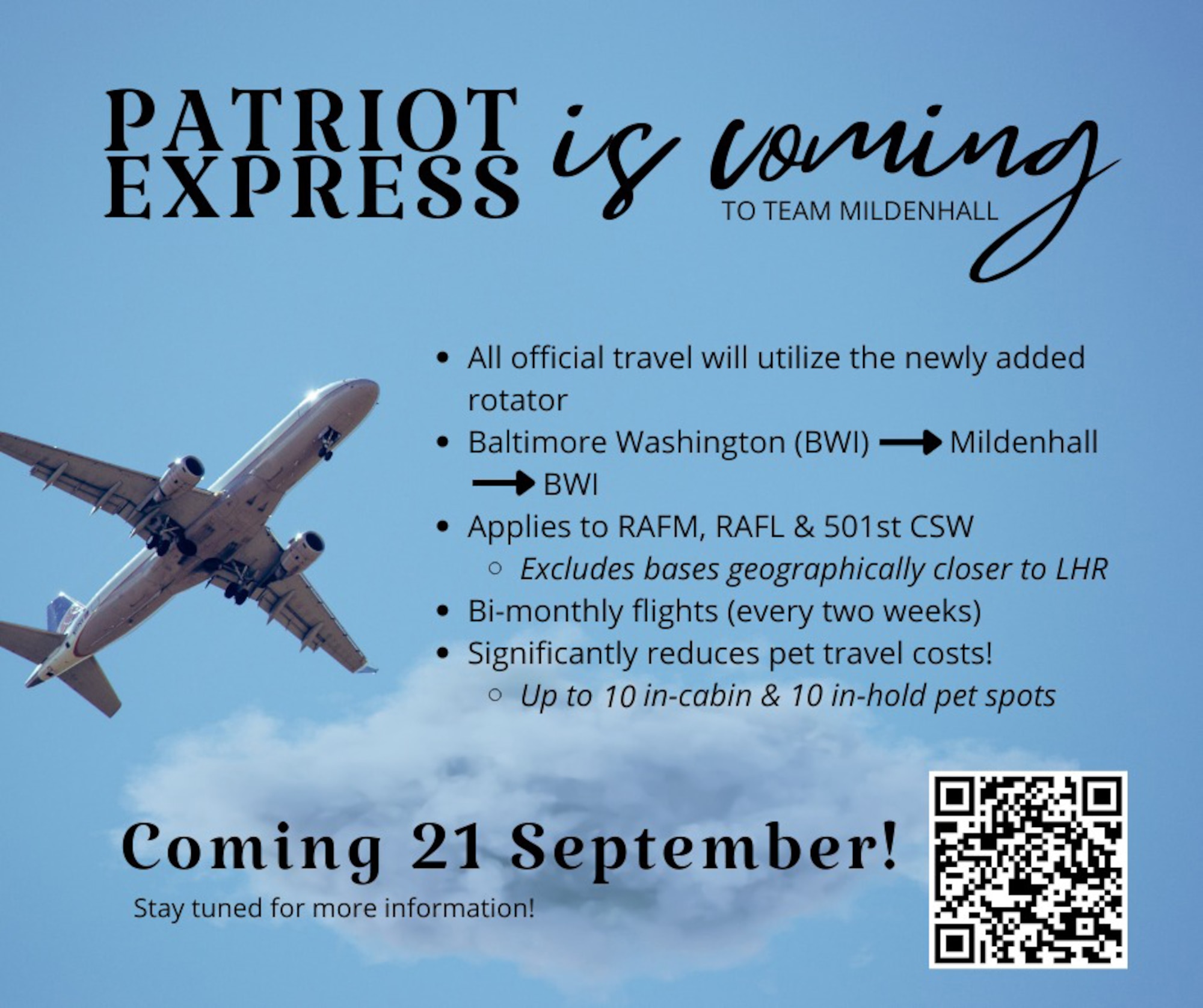 Starting Sept. 20, 2022, the Patriot Express flight, also known as the rotator, is scheduled to start flying into Royal Air Force Mildenhall for U.S. military and civilian members and their families permanently changing station to the United Kingdom. It will fly to and from Baltimore/Washington International only, and the first flight out of RAF Mildenhall, for those PCSing back to the States, is Sept. 21.