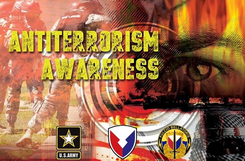 August is the Army’s 13th annual observance of Antiterrorism Awareness Month, and the 405th Army Field Support Brigade has taken this opportunity to remind its employees that being aware and vigilant of possible threats is important every day. For the more than 6,000 Soldiers, Army civilians, local national employees and contractors assigned to the 405th AFSB, their home is overseas – making it extremely important to remain vigilant and to maintain a robust threat awareness posture in order to deter, detect and mitigate risks (Courtesy Graphic).