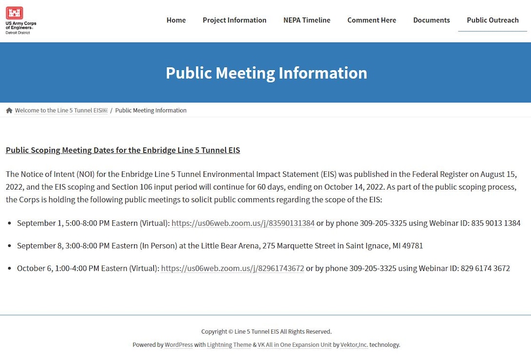 The U.S. Army Corps of Engineers is hosting three public scoping meetings for Enbridge’s Line 5 Pipeline Tunnel project Environmental Impact Statement (EIS) scoping process.