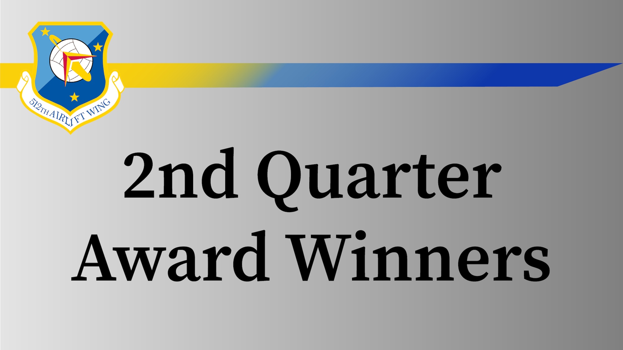 2nd Quarter Award Winners