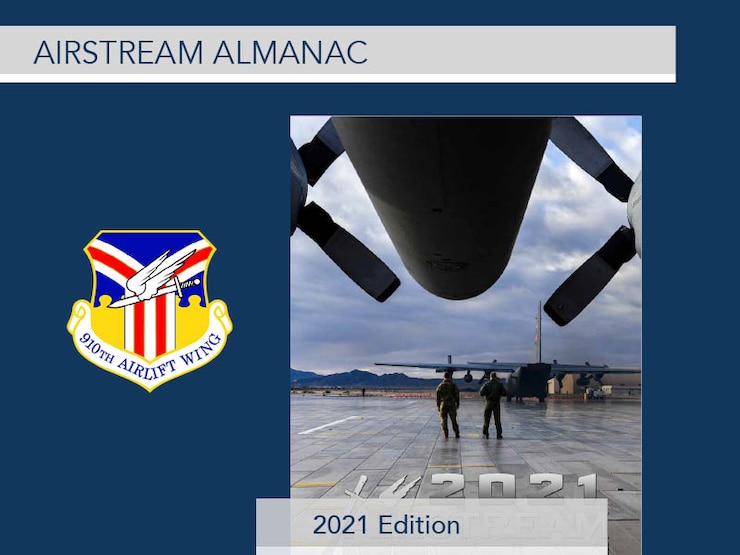 The Airstream Almanac is an annual year-in-review magazine published by the 910th Airlift Wing Public Affairs office.