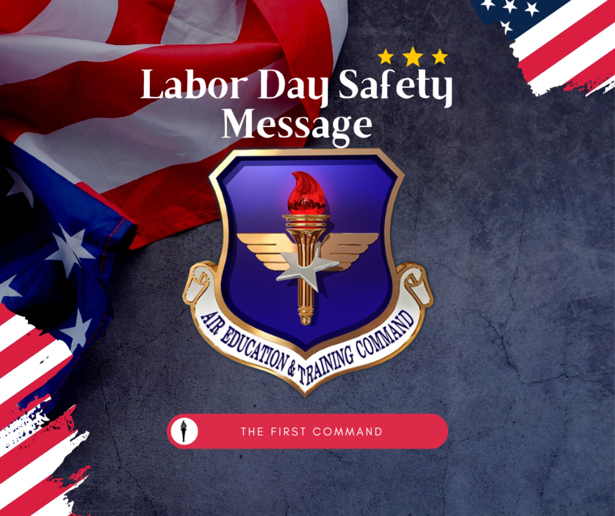 AETC Labor Day Safety Message graphic
