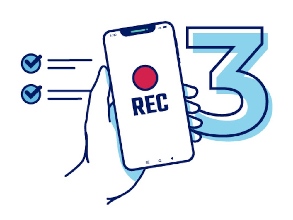 Illustration of a hand holding a phone that's recording audio with a checklist and number three in the background.