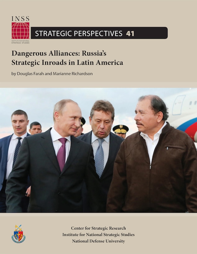 Dangerous Alliances: Russia’s Strategic Inroads in Latin America