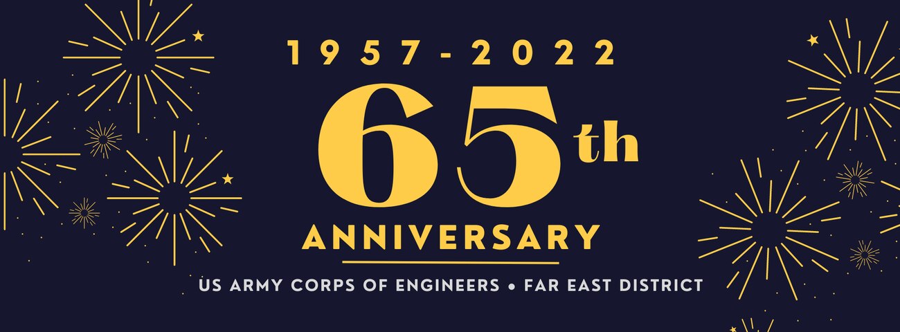This year marks the 65th Anniversary of the Far East District. Each month, we will highlight a piece of FED history, up until our celebration in June.  Join us as we reflect on how far we have come as the only “maneuver” district in the U.S. Army Corps of Engineers. Mission: Deliver engineering solutions in the Republic of Korea to secure our Allies and our Nation.