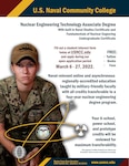 QUANTICO, Va. — The U.S. Naval Community College selected Alexandria Technical & Community College for its Pilot II Nuclear Engineering Technology associate degree program. This flyer is a graphic poster created using a photograph, vector graphics, text, and shapes. (U.S. Navy graphic by Chief Mass Communication Specialist Xander Gamble)