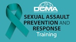 A graphic with a teal ribbon and the DCMA logo with the text "Sexual Assault Prevention and Response Training."