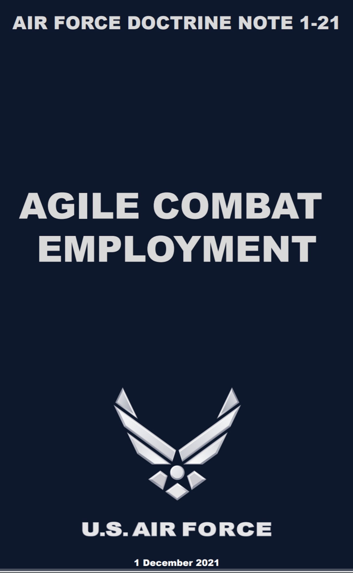 Cover of Air Force Doctrine Note 1-21, Agile Combat Employment dated 1 Dec. 2021. (U.S. Air Force illustration by Tech. Sgt. Jennifer Stai)