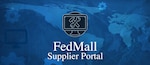 Banner for FedMall Supplier Portal Application