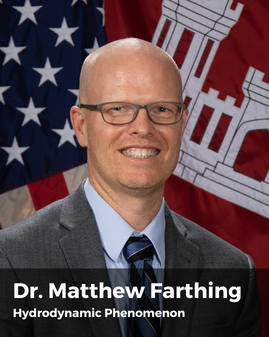 Dr. Matthew Farthing Hydrodynamic Phenomenon