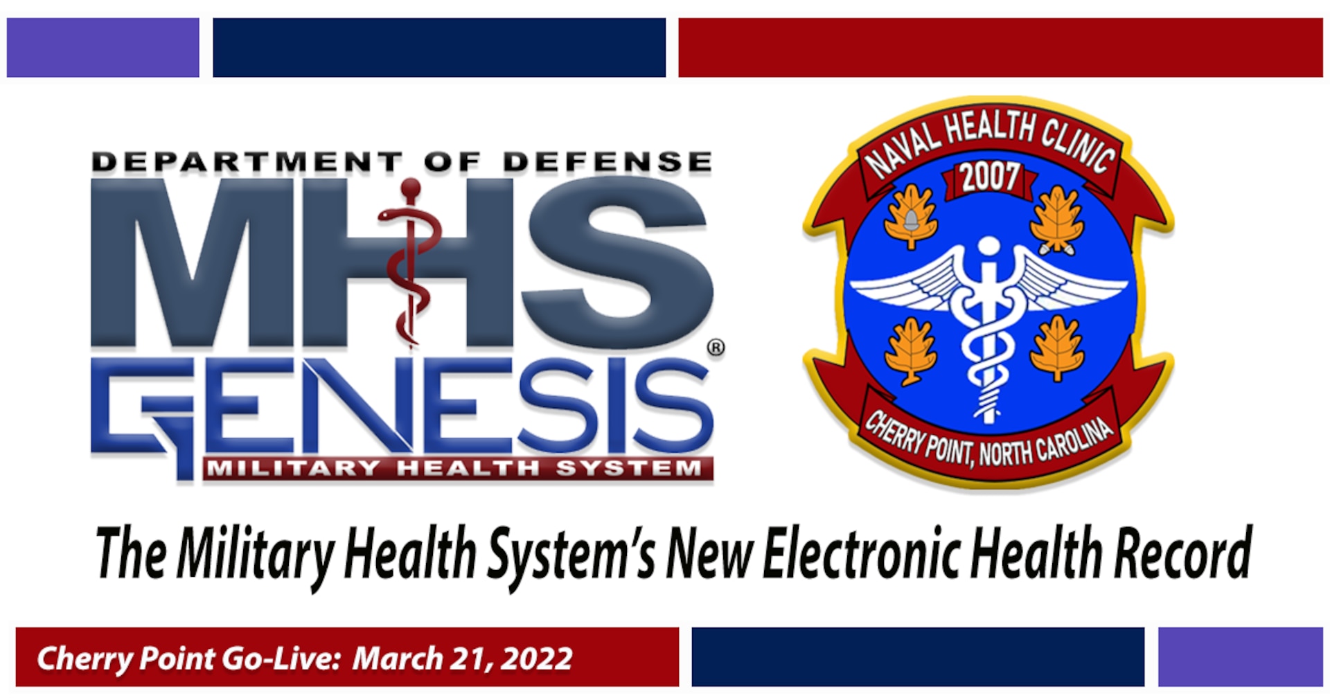 Captain Elizabeth Adriano, Commander of Naval Health Clinic Cherry Point, invites you to participate in one of two Facebook Townhall Live events to learn more about the implementation of MHS Genesis aboard the facility.