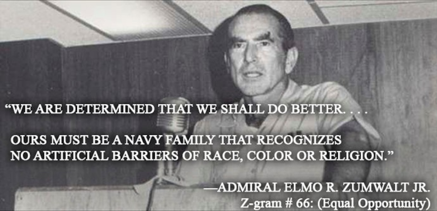 Quote from Admiral Elmo R. Zumwalt Jr. about Equal Rights.