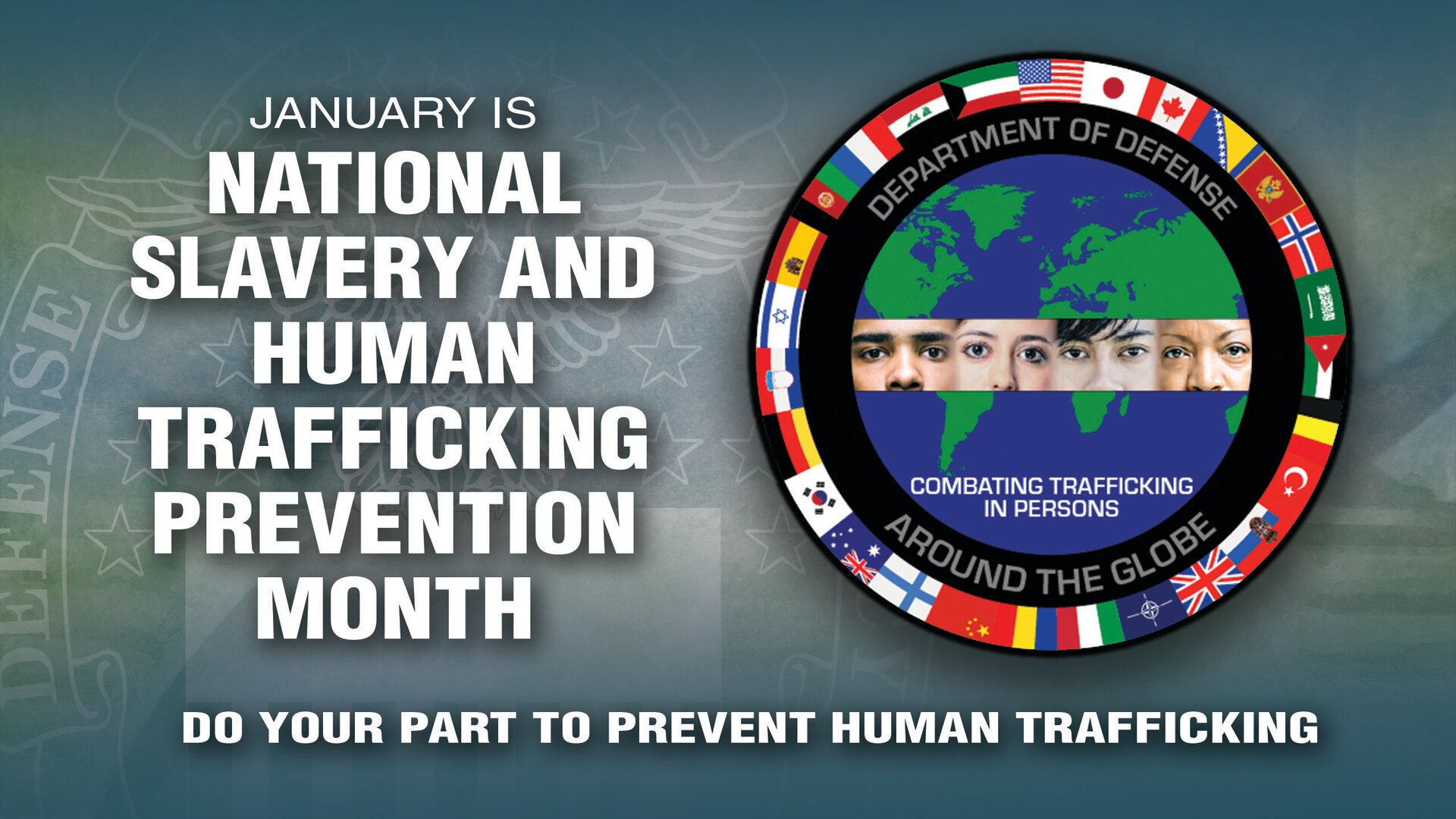 Logo with "January is National Slavery and Human Trafficking Prevention Month. Do your part to prevent human trafficking."