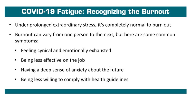 Strategies for overcoming COVID fatigue and recognizing the burn out.