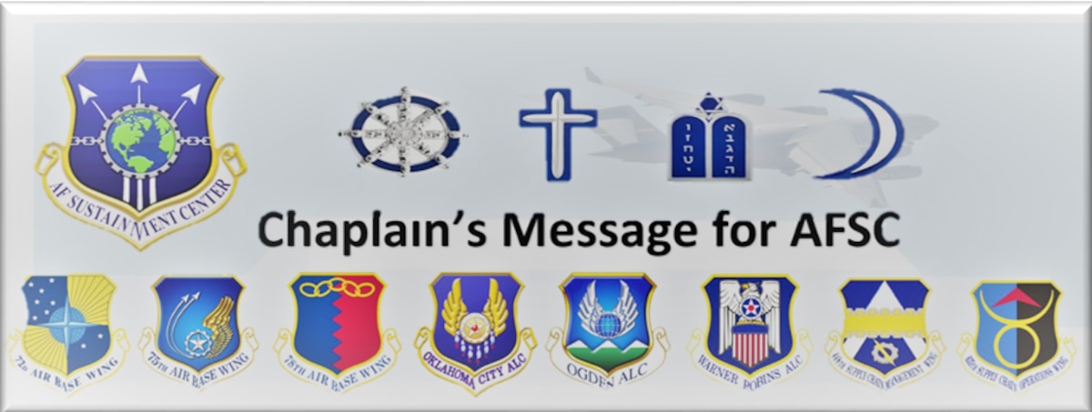 Chaplain's Message for AFSC: Fun Friday Thoughts, in the beginning...