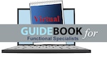 Graphic of a laptop with a notebook in the center that says "Virtual Guidebook for Functional Specialists."