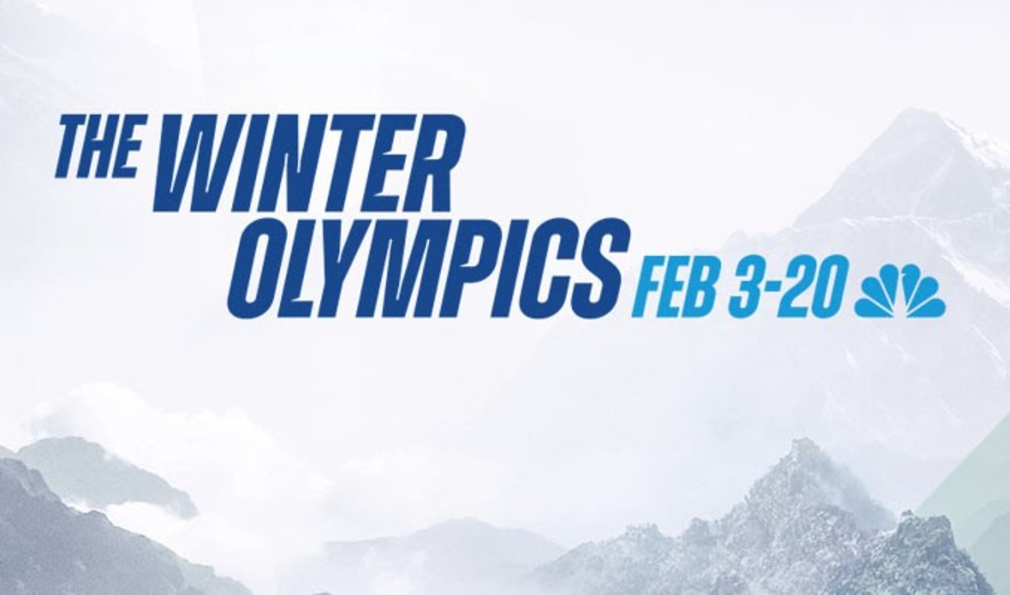 The Winter Olympics Feb. 3-20 appear over an illustration of white-colored clouds and gray-colored mountains.