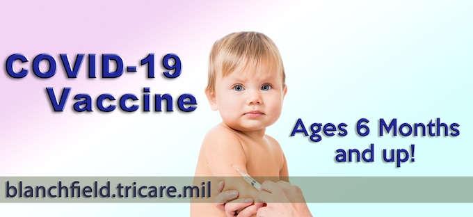 COVID-19 vaccines available to ages 6 months and older. Boosters available to ages 5 and older.