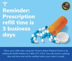 Graphic with a prescription medication bottle and the following text: "Reminder: Prescription refill time is 3 business days".