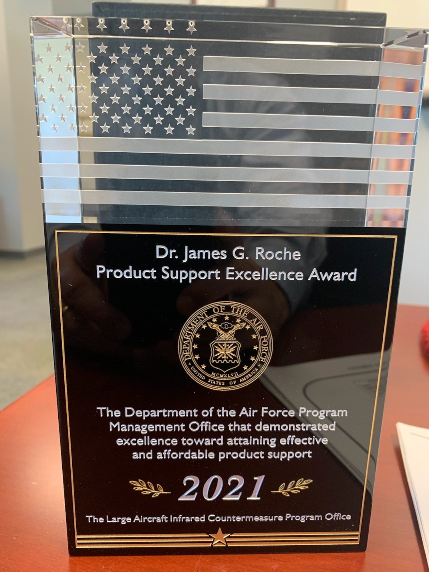 The Large Aircraft Infrared Countermeasures (LAIRCM) Program Office recently received the Dr. James G. Roche Product Support Excellence Award, for their efforts to improve and sustain the LAIRCM defensive system. (Courtesy photo)
