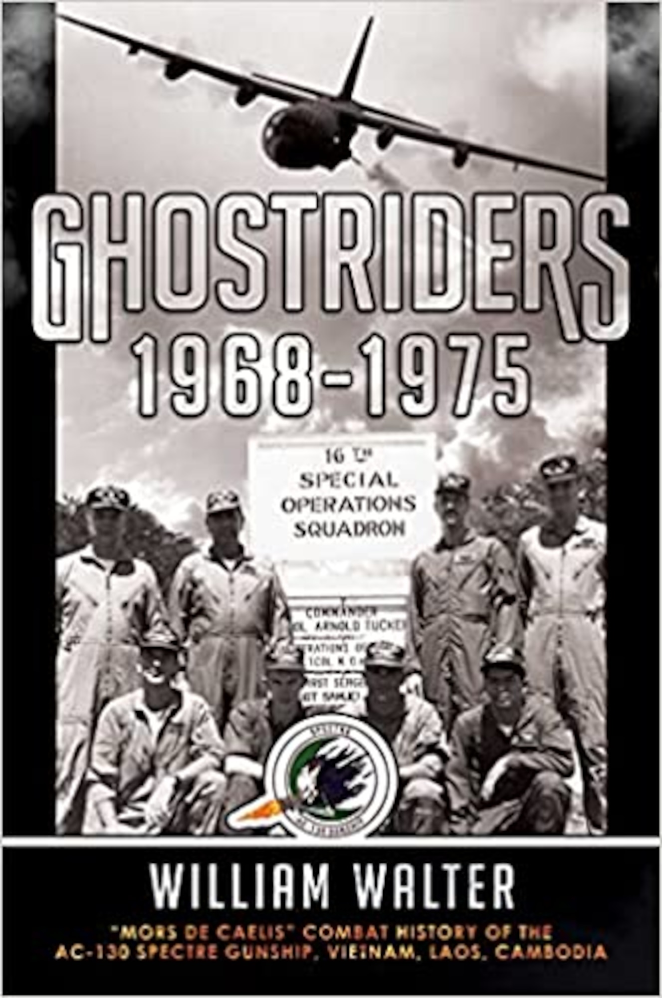 Ghostriders 1968–1975: “Mors de Caelis” Combat History of
