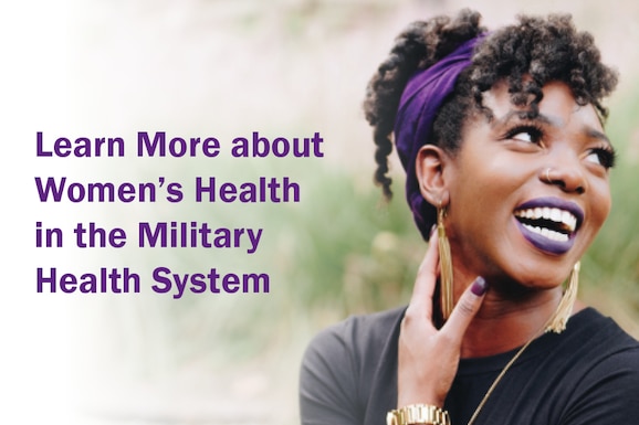 Learn more about Women's Health in the Military Health System