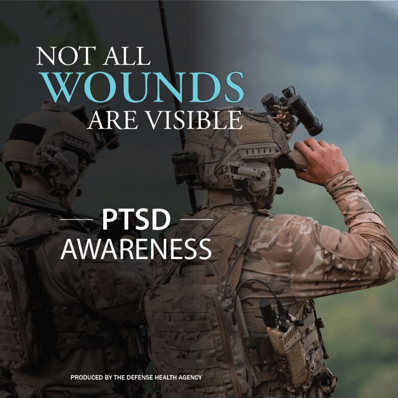 June is #PTSDAwarenessMonth Just because you cannot see a wound doesn’t mean it isn’t there. If you or someone you know is struggling with PTSD, seek help immediately. www.health.mil/ptsd