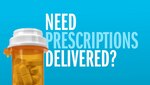 Need prescriptions delivered? Try TRICARE Home Delivery.