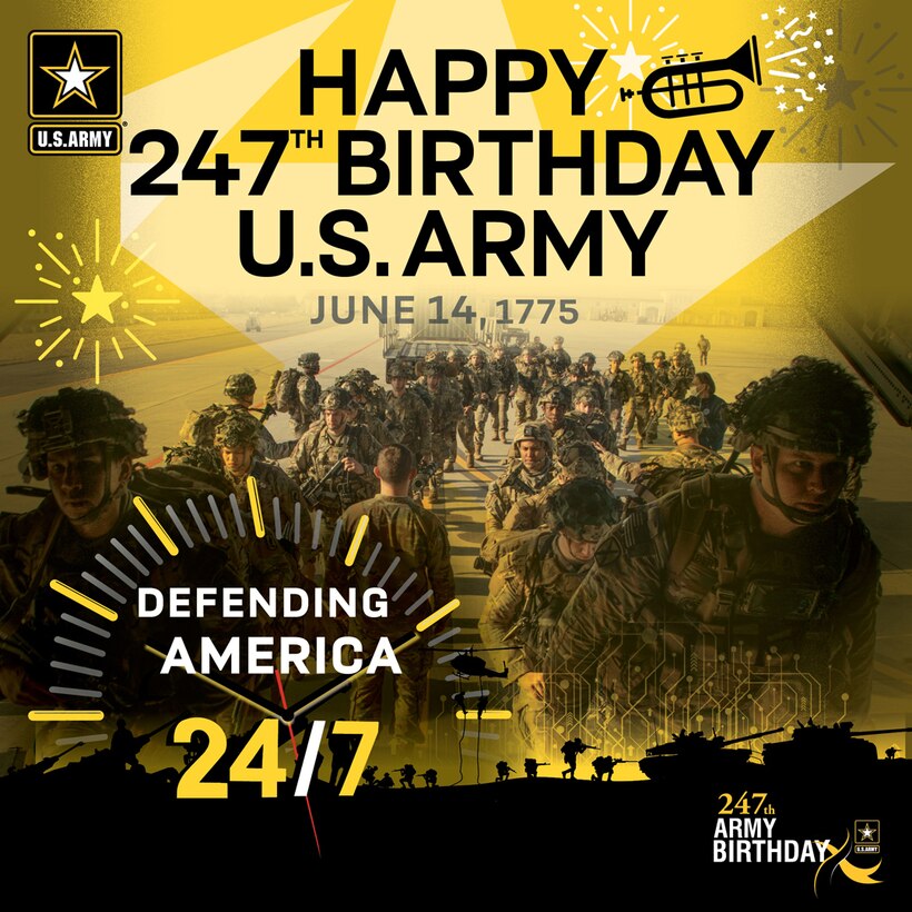 Happy Birthday to the U.S. Army which was established 247 years ago on June 14, 1775!