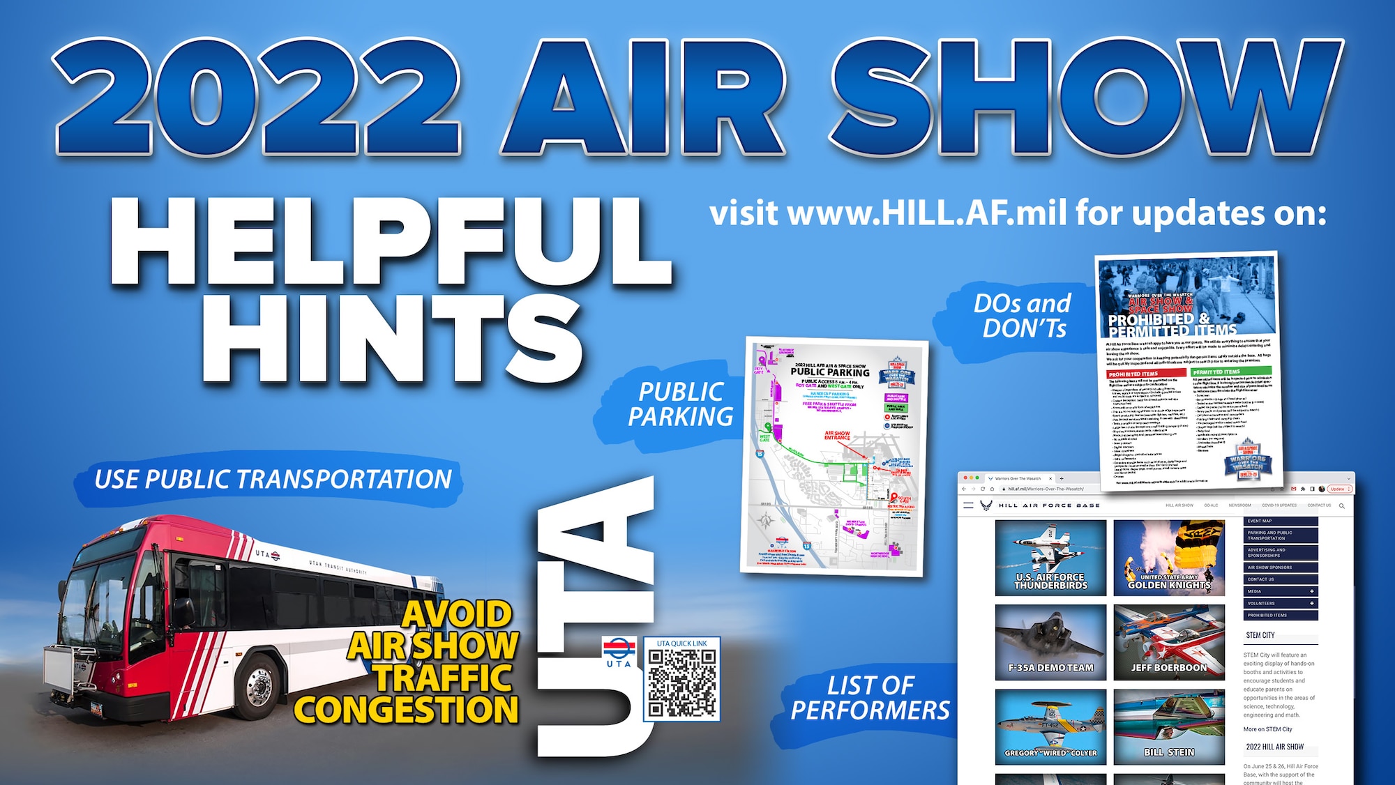 A graphic depicting to find tips on attending the Hill Air Show at www.hill.af.mil, including a QR code to the UTA website for riding public transportation to and from the show.