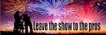 Fireworks: leave it to the experts