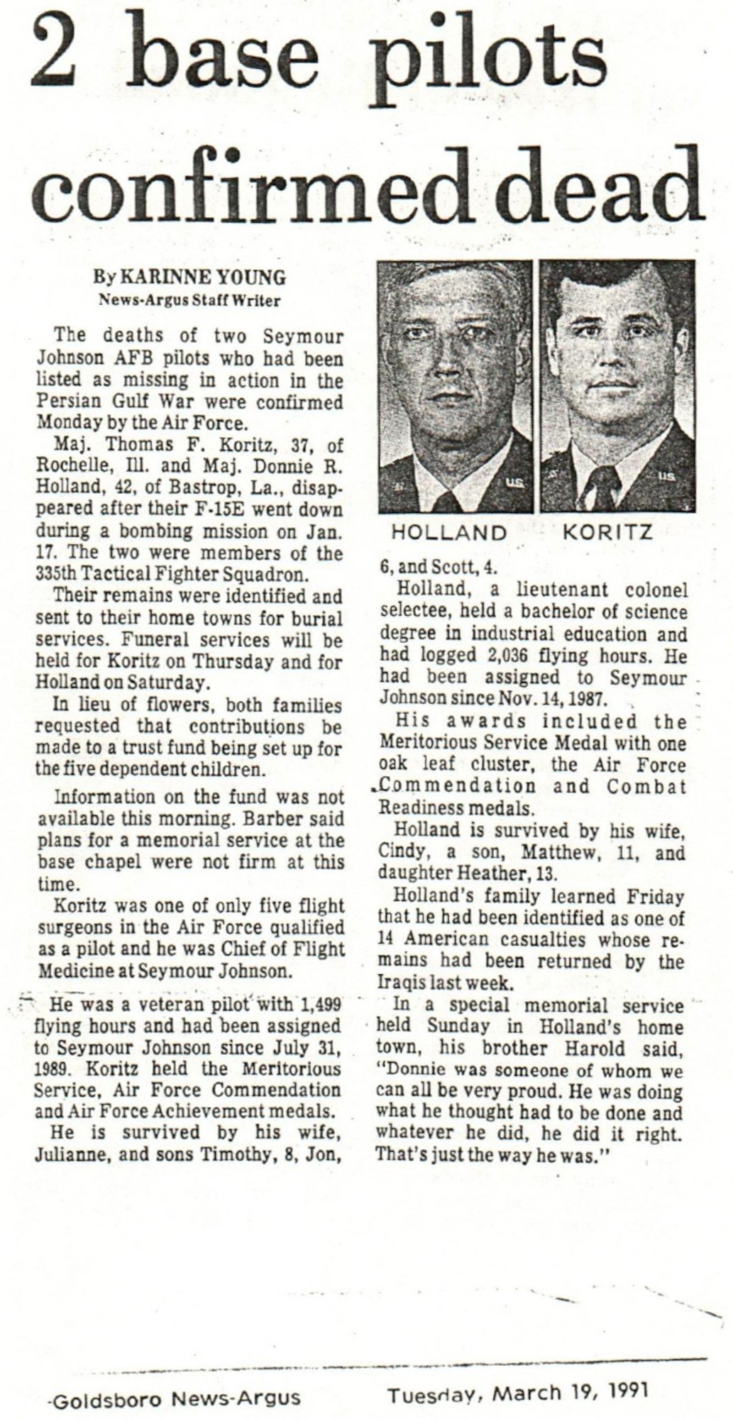 A news clipping from the Goldsboro News-Argus tells the story how Maj. Thomas F. Koritz, former 335th Tactical Fighter Squadron flight surgeons and pilot, and Lt. Col. Donnie R. Holland, former 335th TFS weapons system operator, gave their lives in the line of duty, from the Goldsboro News-Argus in Goldsboro North Carolina, March 19, 1991.