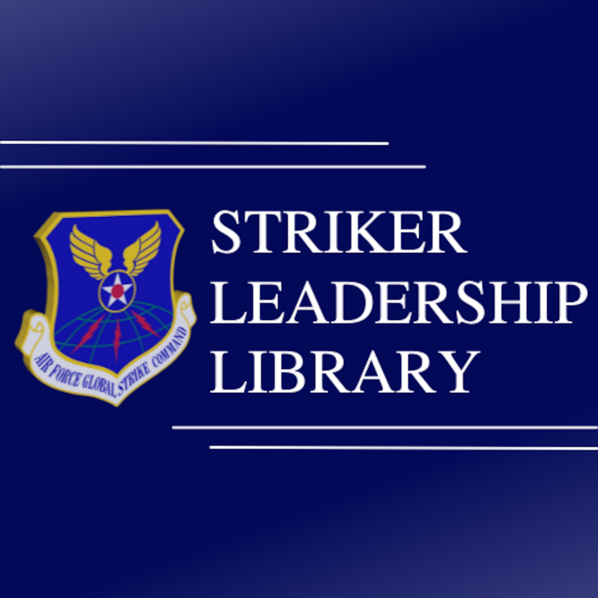This graphic was designed as the header for Air Force Global Strike Command's Striker Leadership Library article updates.