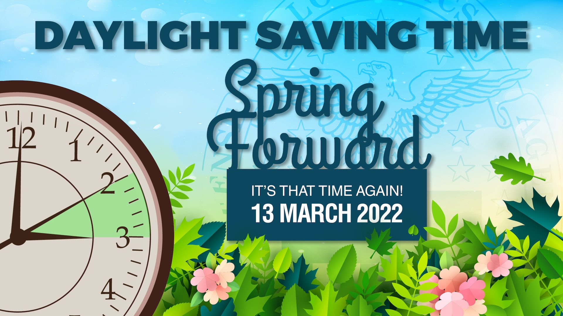 Daylight Savings Time 2022 Spring Forward