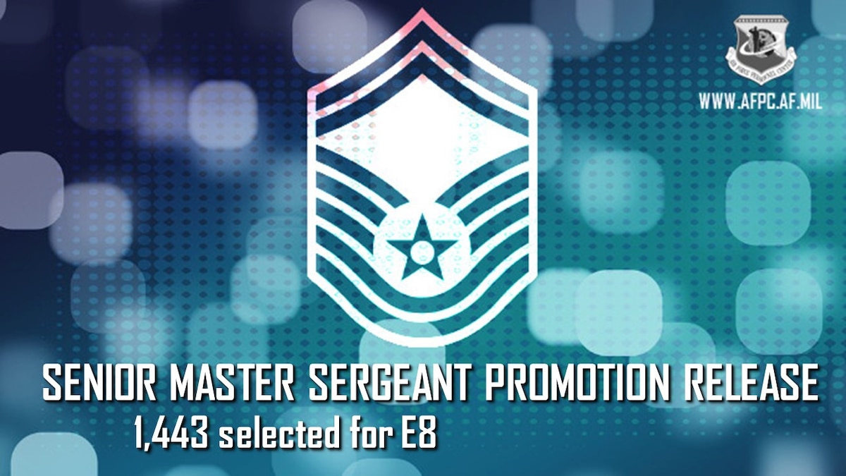 Air Force releases senior master sergeant/22E8 promotion