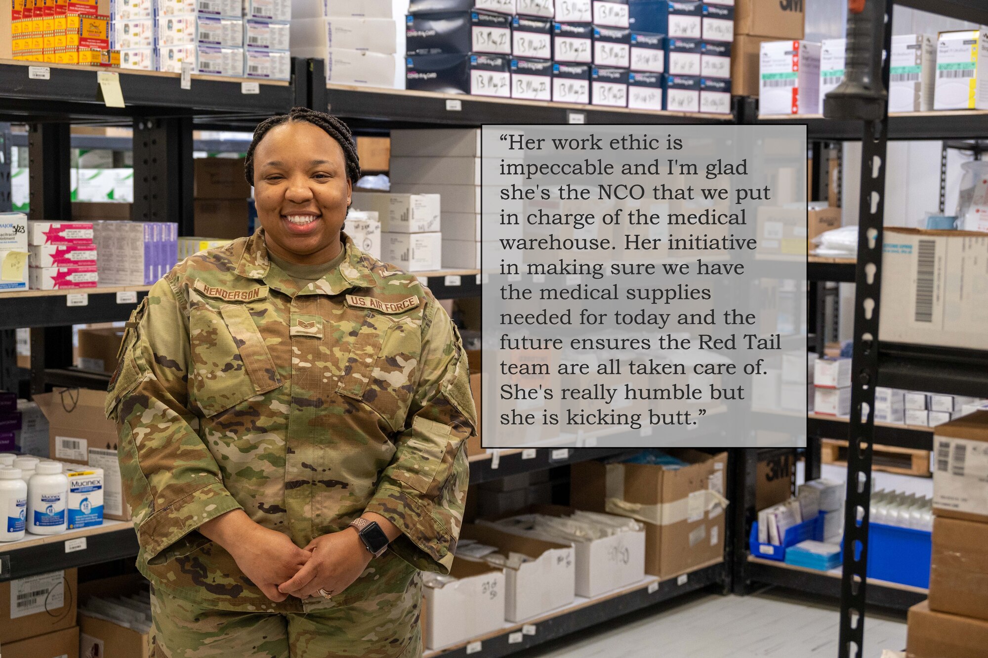 The 332d Air Expeditionary Wing's Warrior of the Week for the week of March 7, 2022, is Staff Sgt. Jalisa Henderson, 332d Expeditionary Medical Group Logistics section noncommissioned officer in charge.