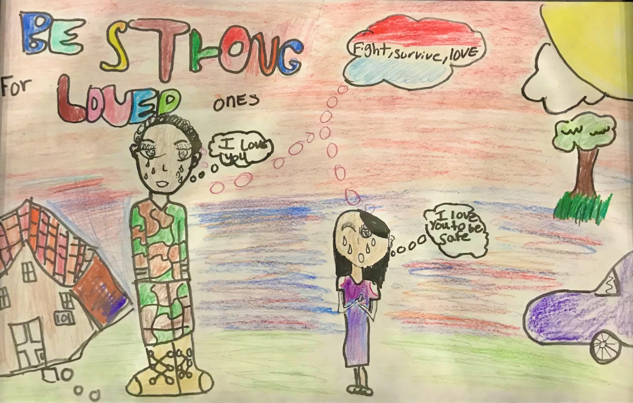 A drawing of the sun, clouds, a car, a house, a service member and a child exchanging "I love yous" and the words: Be strong for loved ones.