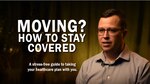 Moving? How to Stay Covered