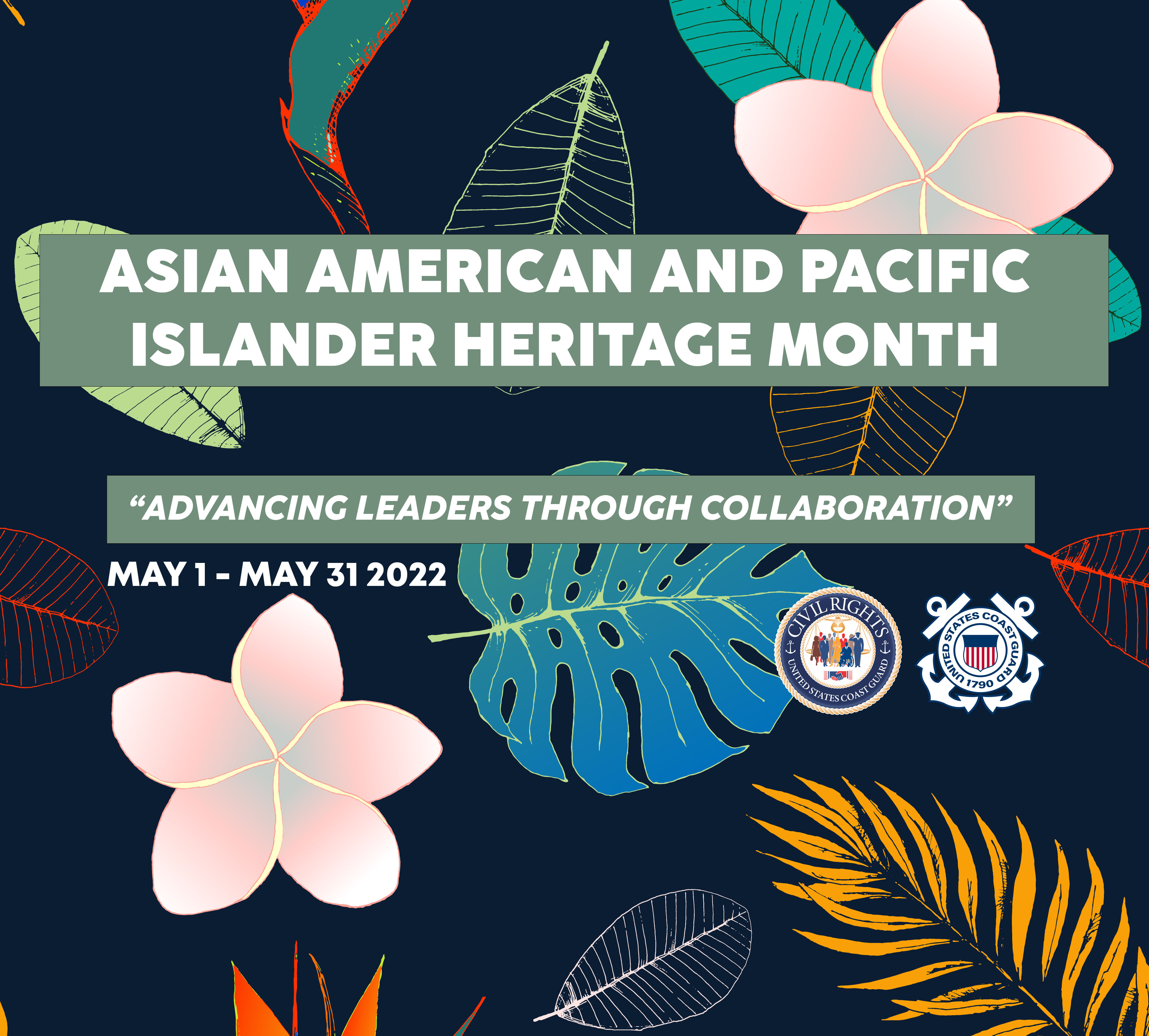 Commandant S Message On Asian American And Pacific Islander Heritage Month United States Coast