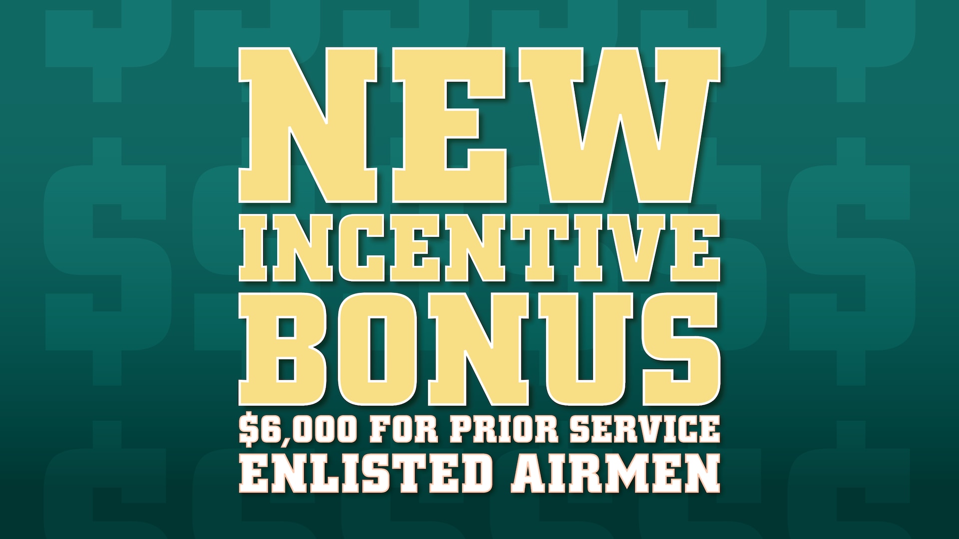 Graphic stating the Air Force Reserve Command is offering a $6,000 incentive bonus for prior-service enlisted members.